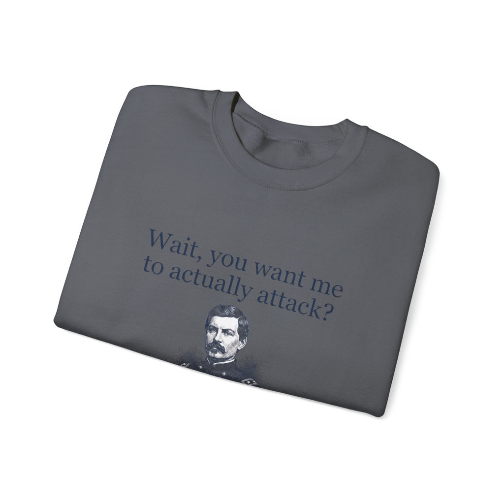 Mcclellan Antietam Attack Sweatshirt