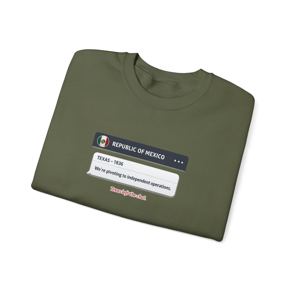 Texas Independence Group Chat Sweatshirt