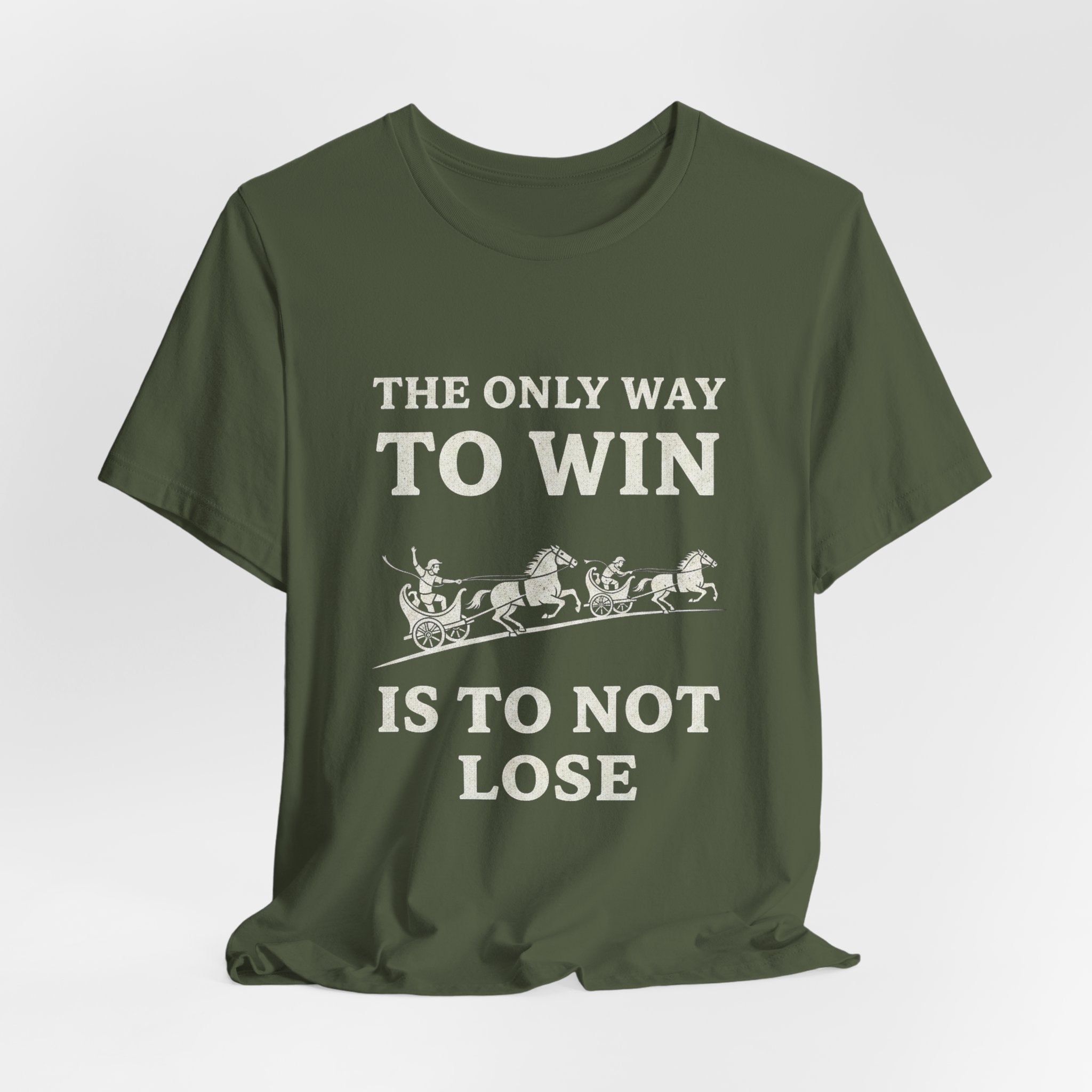 The Only Way To Win Premium Tee