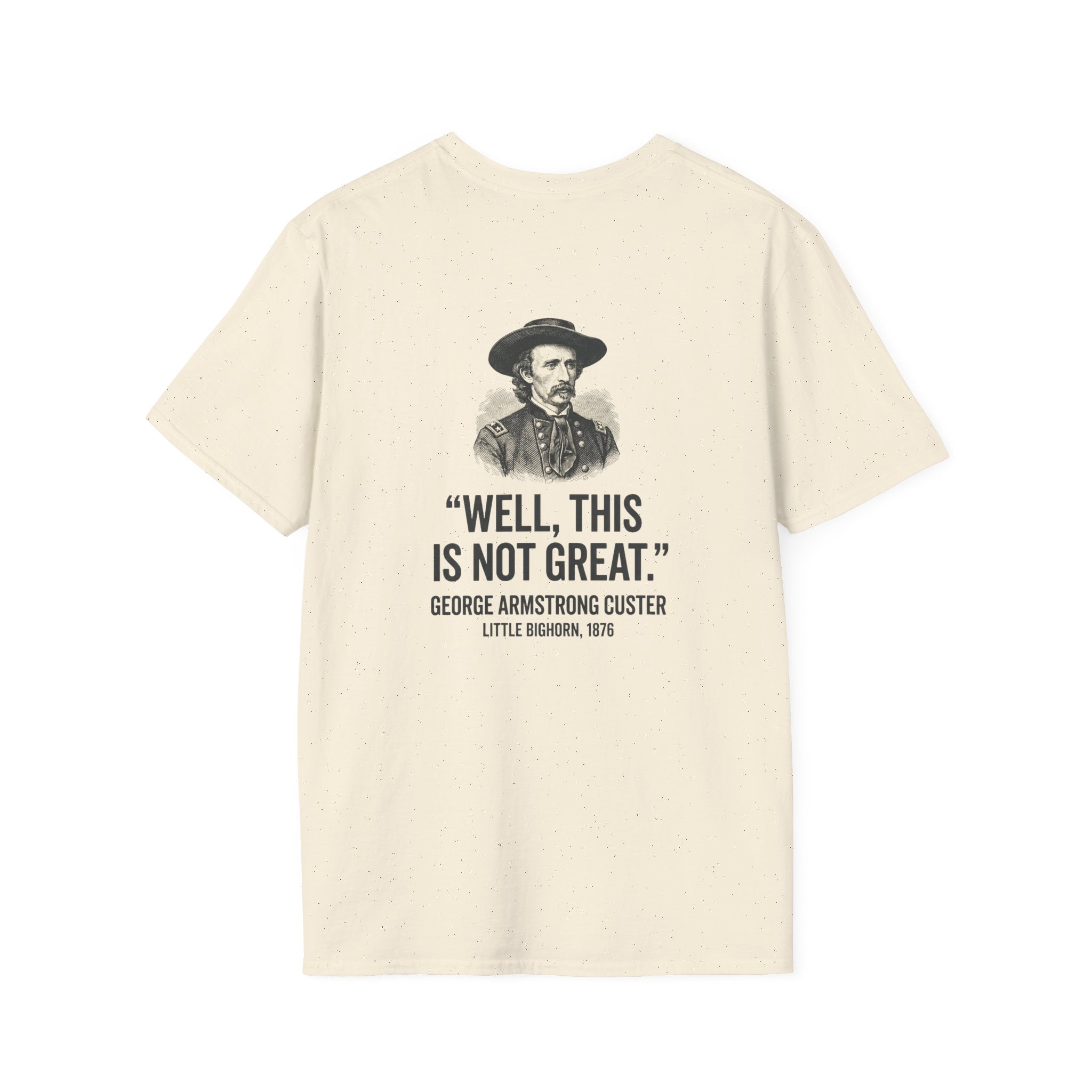 Well This Is Not Great Back Print T-Shirt