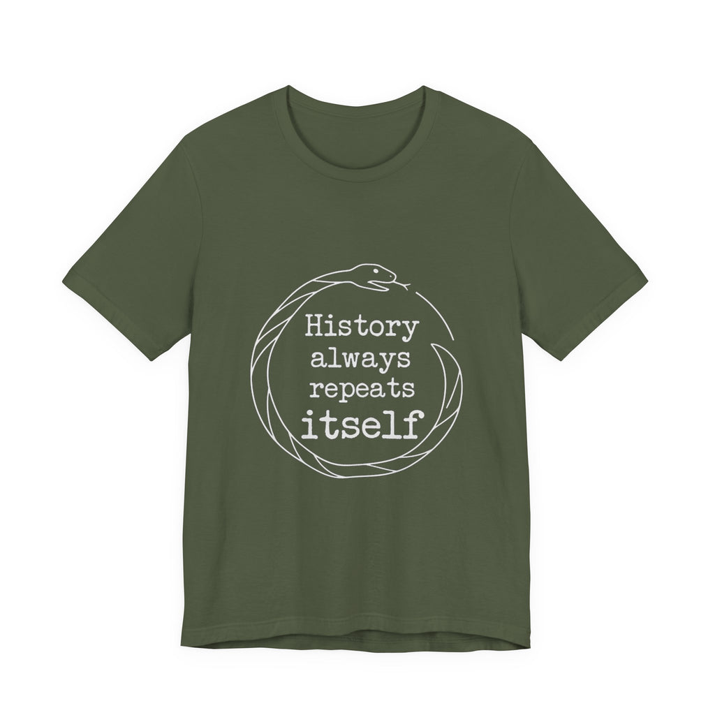 History Always Repeats Premium Tee