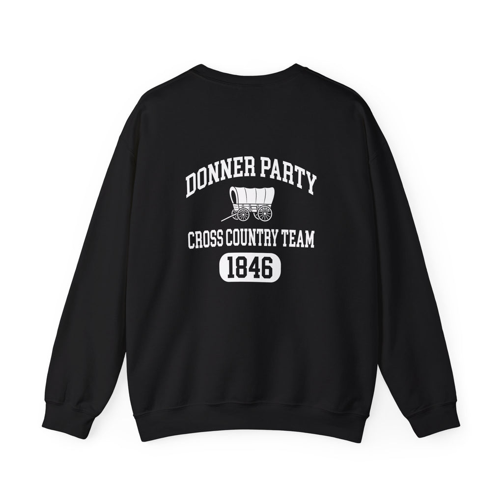 Donner Party Cross Country Team Back Print Sweatshirt