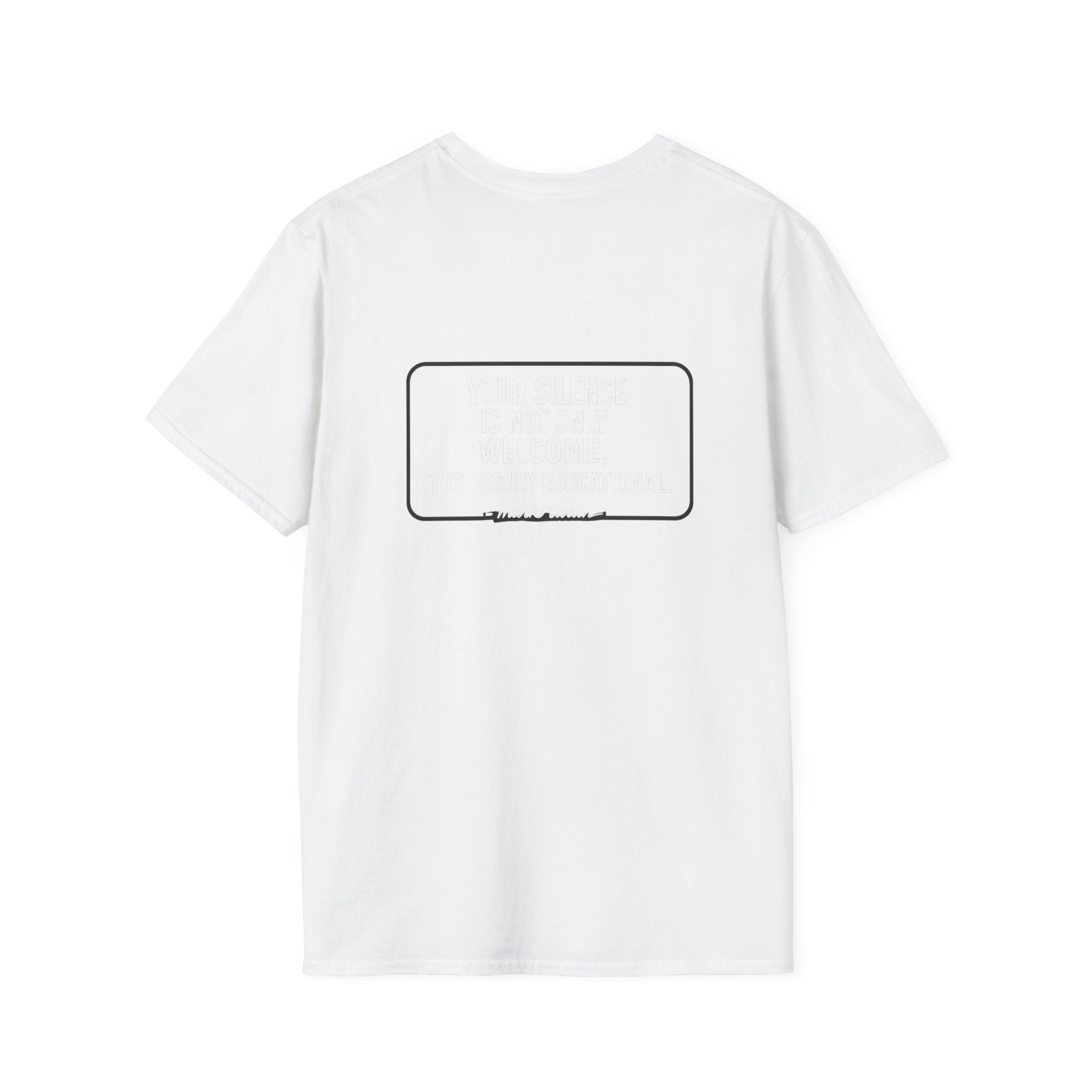 Your Silence Is Educational Back Print T-Shirt
