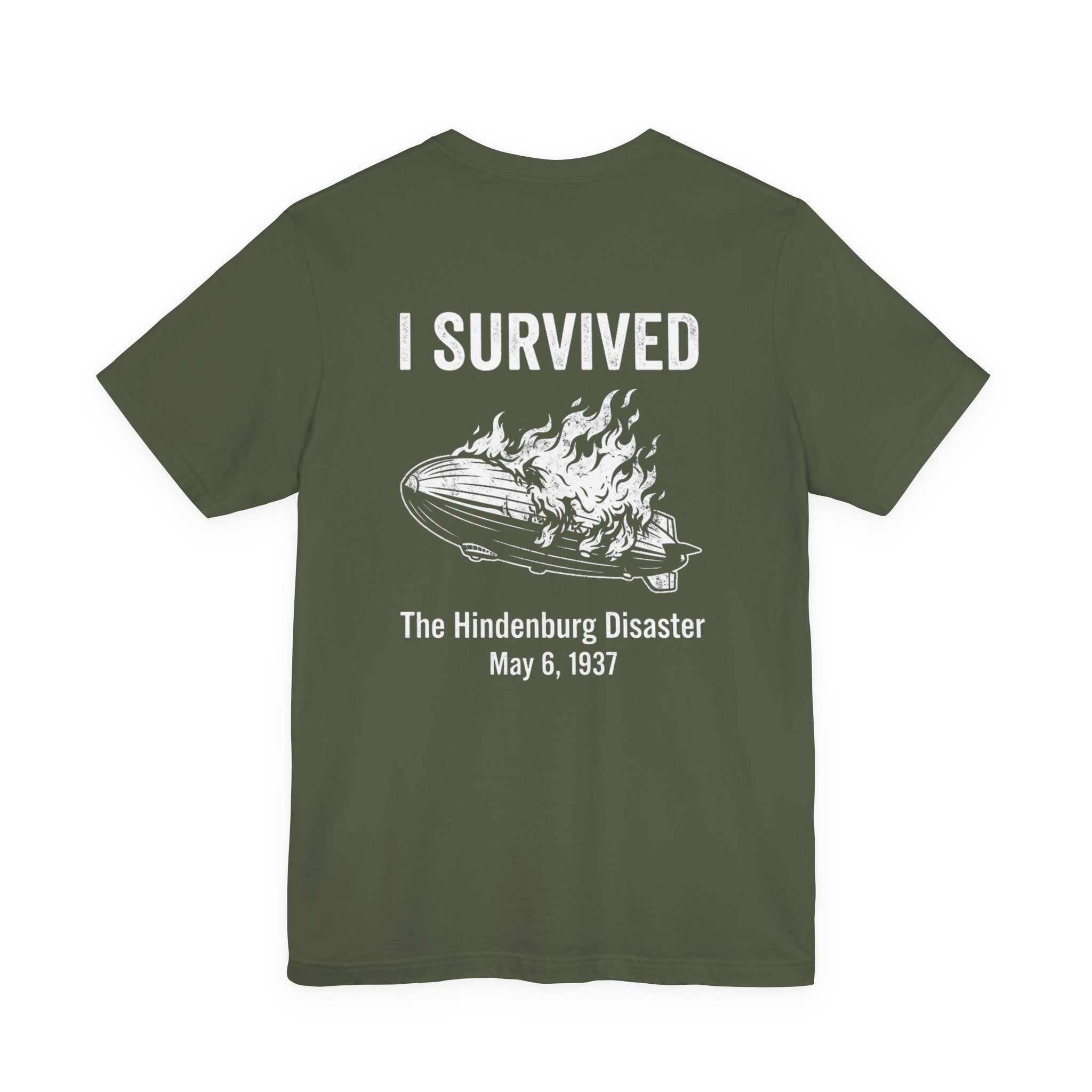 I Survived The Hindenburg Disaster Back Print Premium Tee