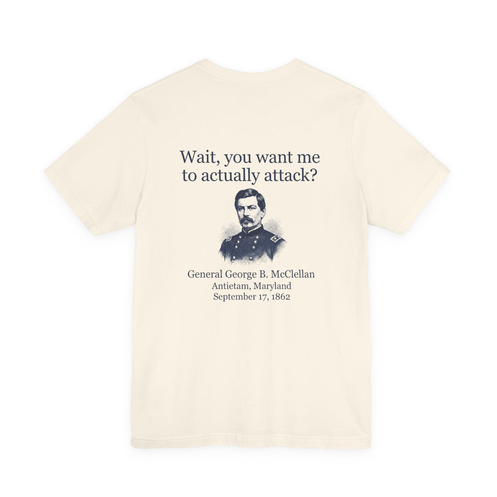 Mcclellan Antietam Attack Back Print Premium Tee