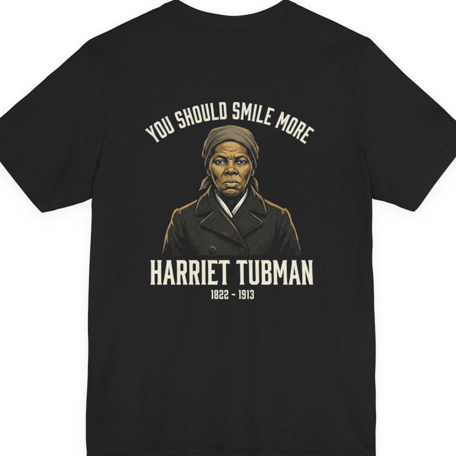 You Should Smile More Harriet Back Print Premium Tee - Black back