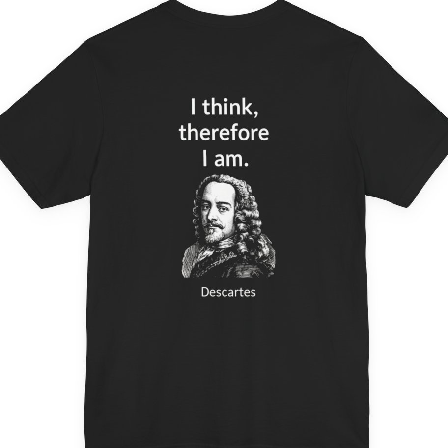 Cogito Ergo Sum Back Print Premium Tee - Black back