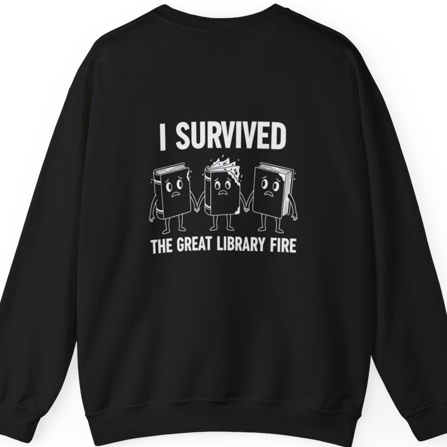 I Survived The Great Library Back Print Sweatshirt - Black back