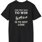 The Only Way To Win Back Print T-Shirt - Black back