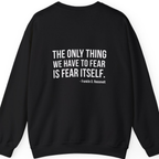 The Only Thing We Have Back Print Sweatshirt - Black back