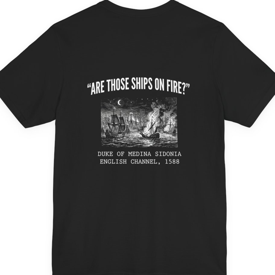 Spanish Armada Fire Ships Back Print Premium Tee - Black back