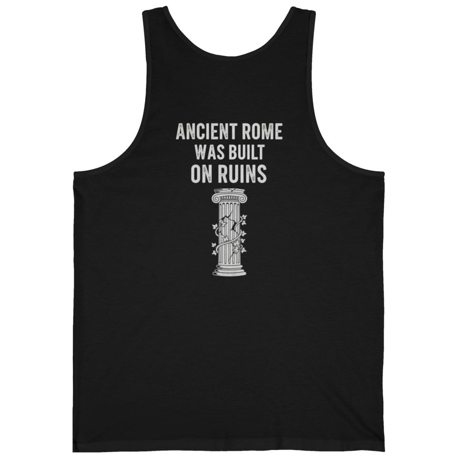 Ancient Rome Was Built On Back Print Tank Top - Black back