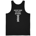 Ancient Rome Was Built On Back Print Tank Top - Black back
