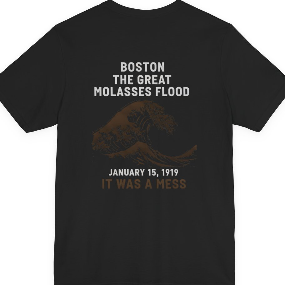 Boston The Great Molasses Flood Back Print Premium Tee - Black back