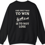 The Only Way To Win Back Print Sweatshirt - Black back