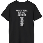 Ancient Rome Was Built On Back Print T-Shirt - Black back