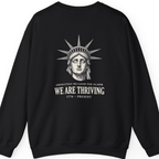 Lady Liberty We Are Thriving Back Print Sweatshirt - Black back