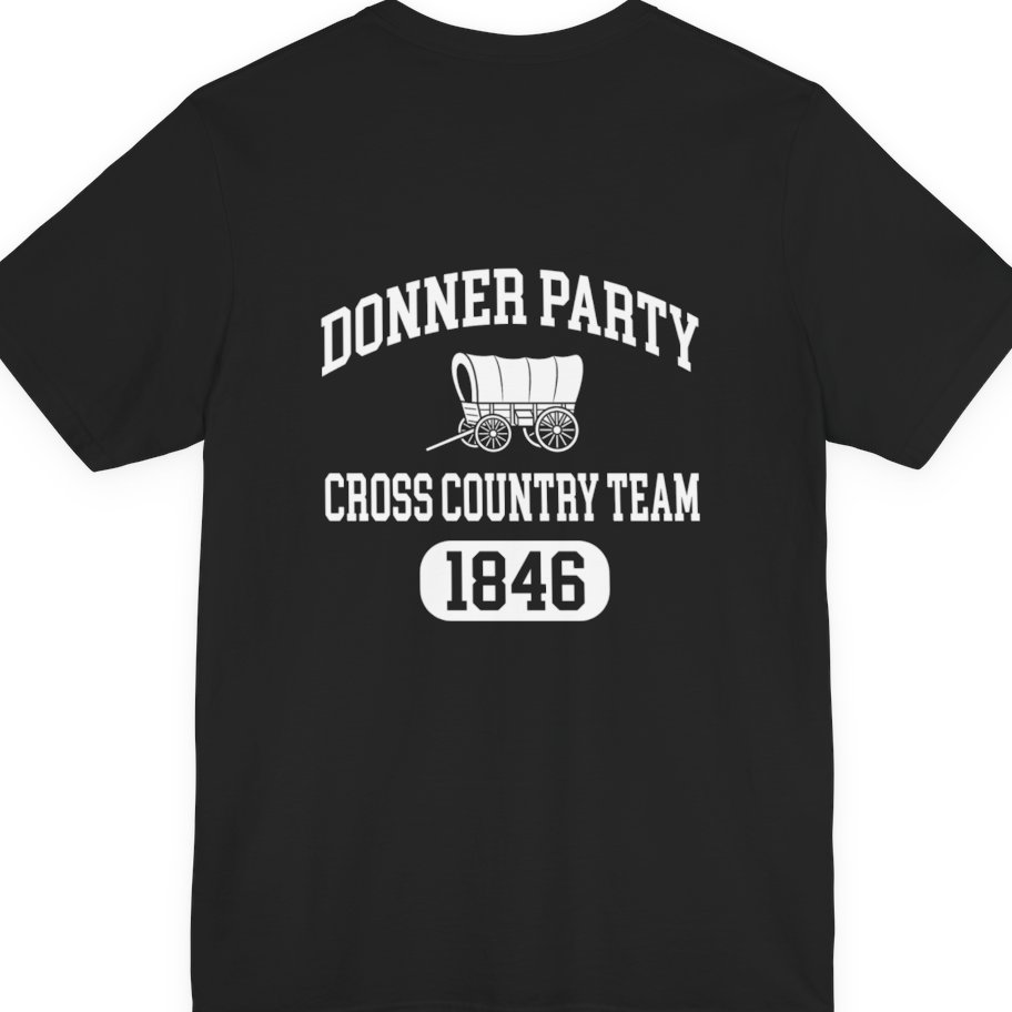 Donner Party Cross Country Team Back Print Premium Tee - Black back