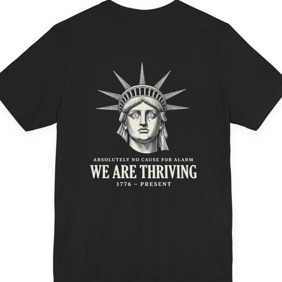 Lady Liberty We Are Thriving Back Print Premium Tee - Black back