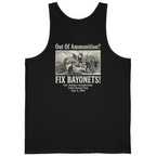 Out of Ammunition Fix Bayonets Back Print Tank Top - Black back