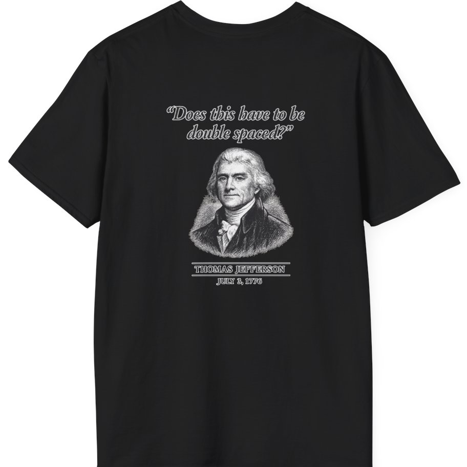 Thomas Jefferson Procrastination Double Spaced Back Print T-Shirt - Black back