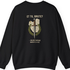 Et Tu Brute Julius Caesar Back Print Sweatshirt - Black back
