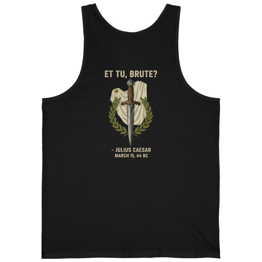 Et Tu Brute Julius Caesar Back Print Tank Top - Black back