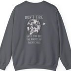 Don'T Fire Until You See Back Print Sweatshirt - Charcoal back