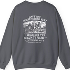 Not Yet Begun To Fight Back Print Sweatshirt - Charcoal back