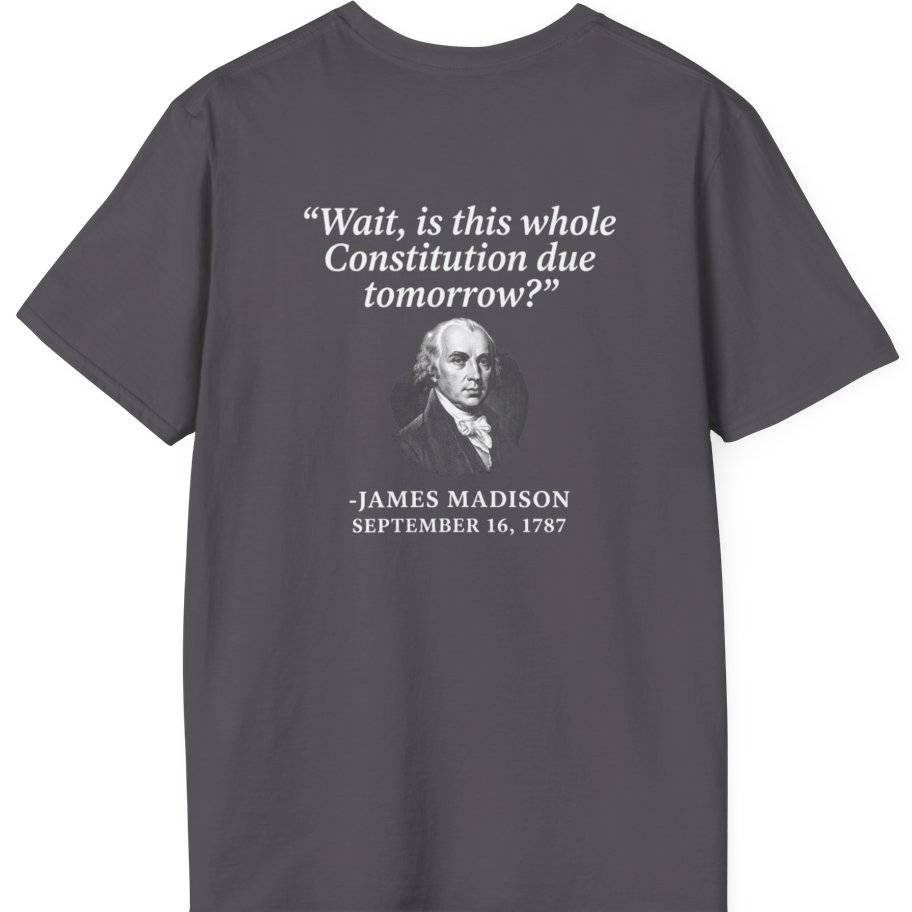 Madison Constitution Deadline Back Print T-Shirt - Charcoal back