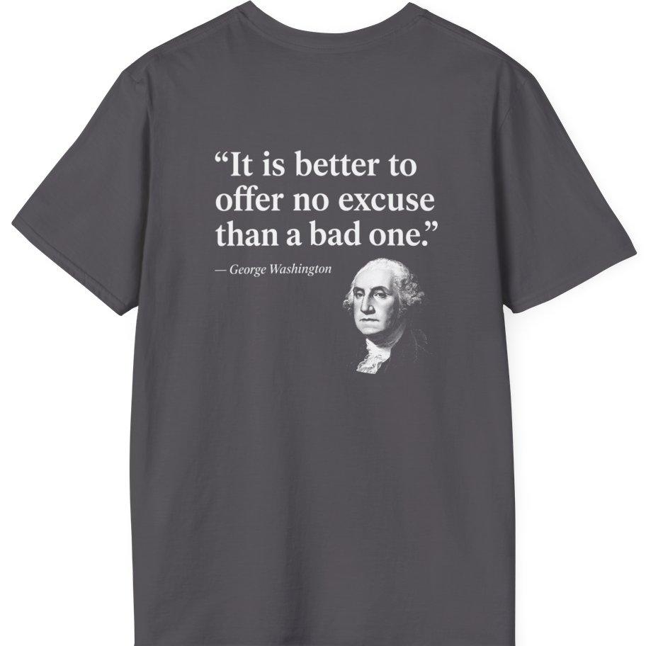 George Washington No Excuse Back Print T-Shirt - Charcoal back