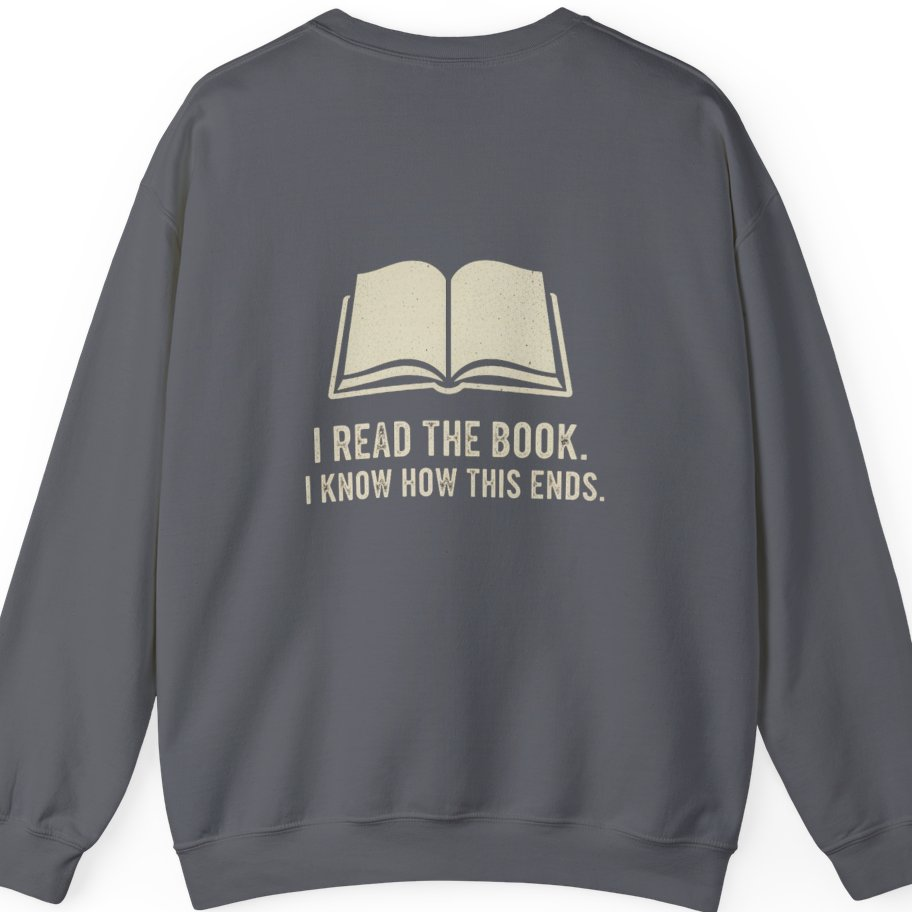 I Read The Book Back Print Sweatshirt - Charcoal back