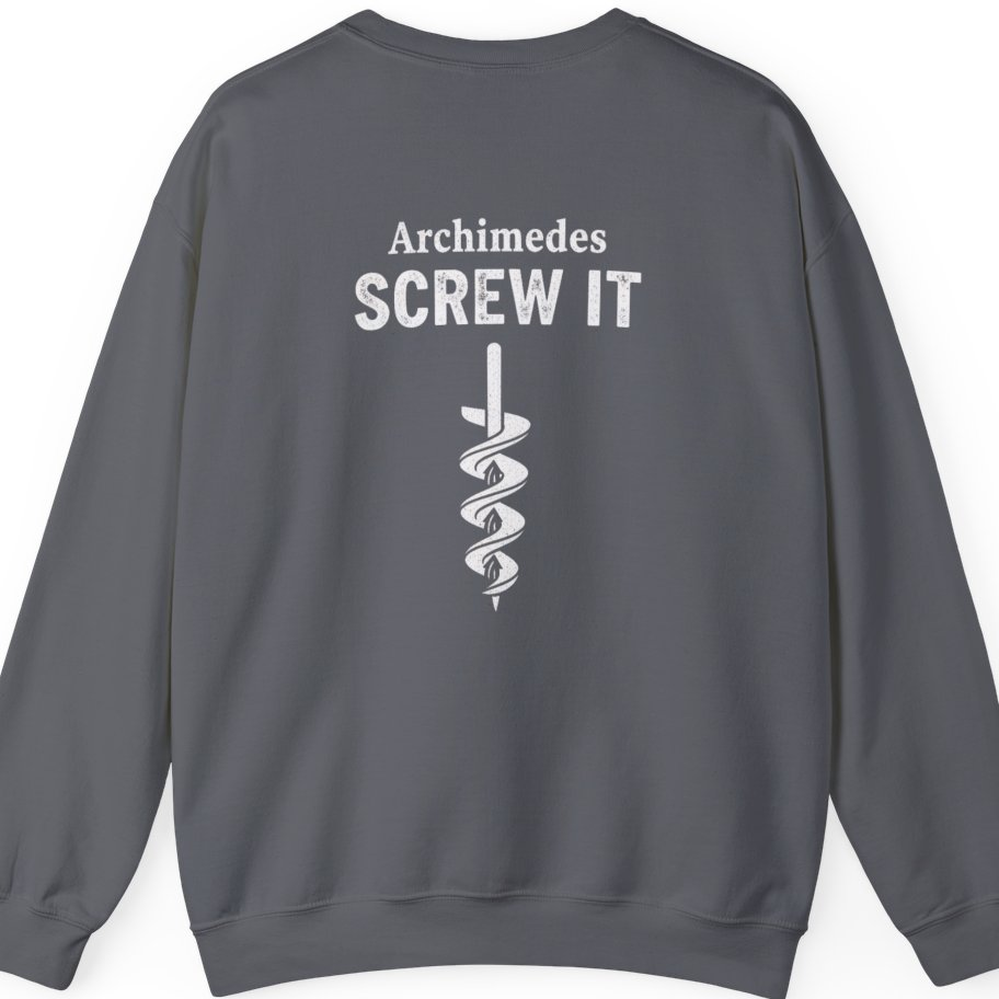 Archimedes Screw It Back Print Sweatshirt - Charcoal back