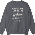 The Only Way To Win Back Print Sweatshirt - Charcoal back