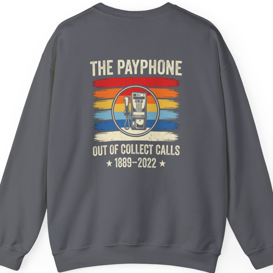 Public Payphone Memorial Back Print Sweatshirt - Charcoal back