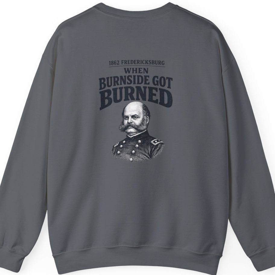 Fredericksburg Burnside Got Burned Vintage Back Print Sweatshirt - Charcoal back