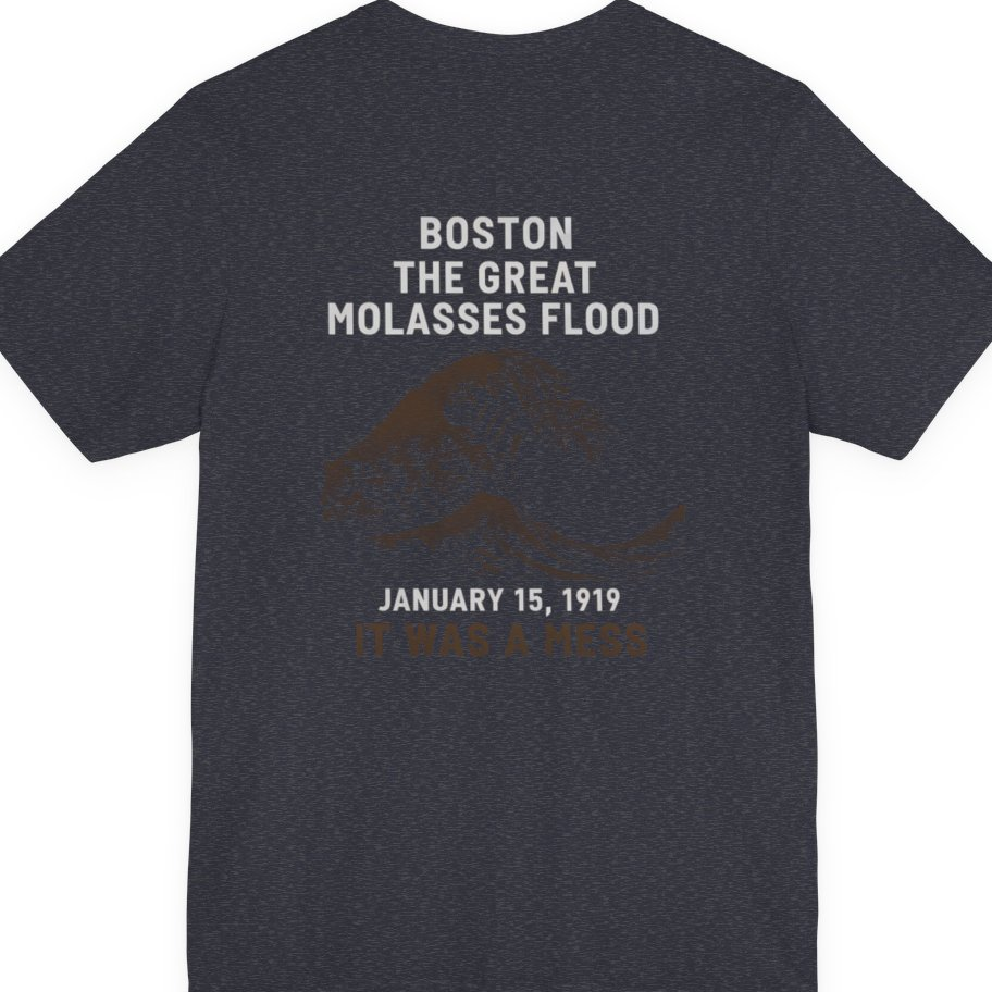 Boston The Great Molasses Flood Back Print Premium Tee - Heather Navy back