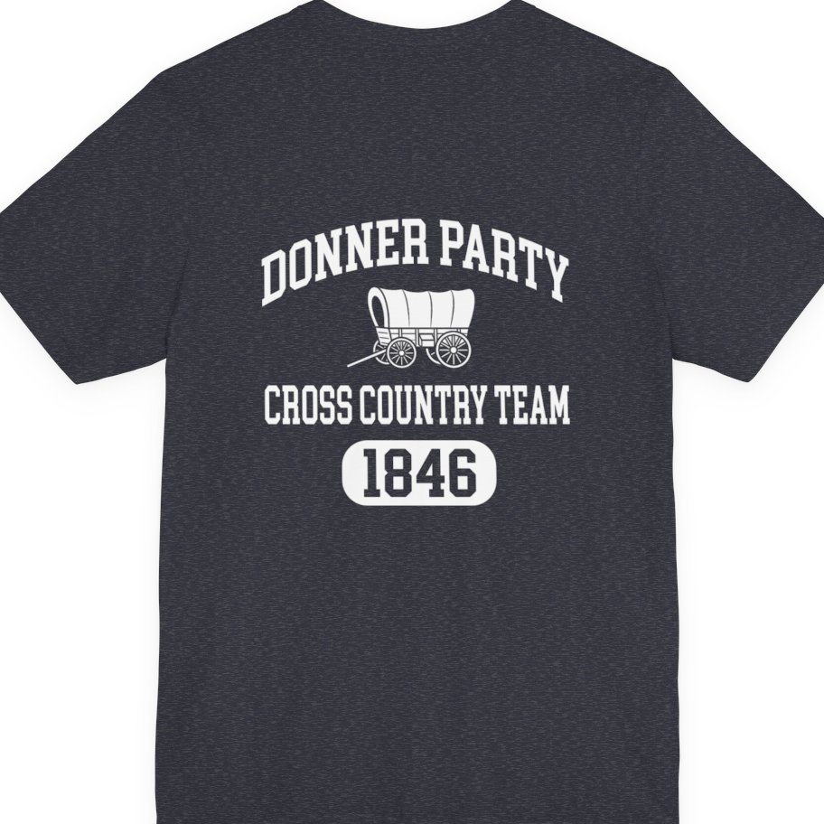 Donner Party Cross Country Team Back Print Premium Tee - Heather Navy back