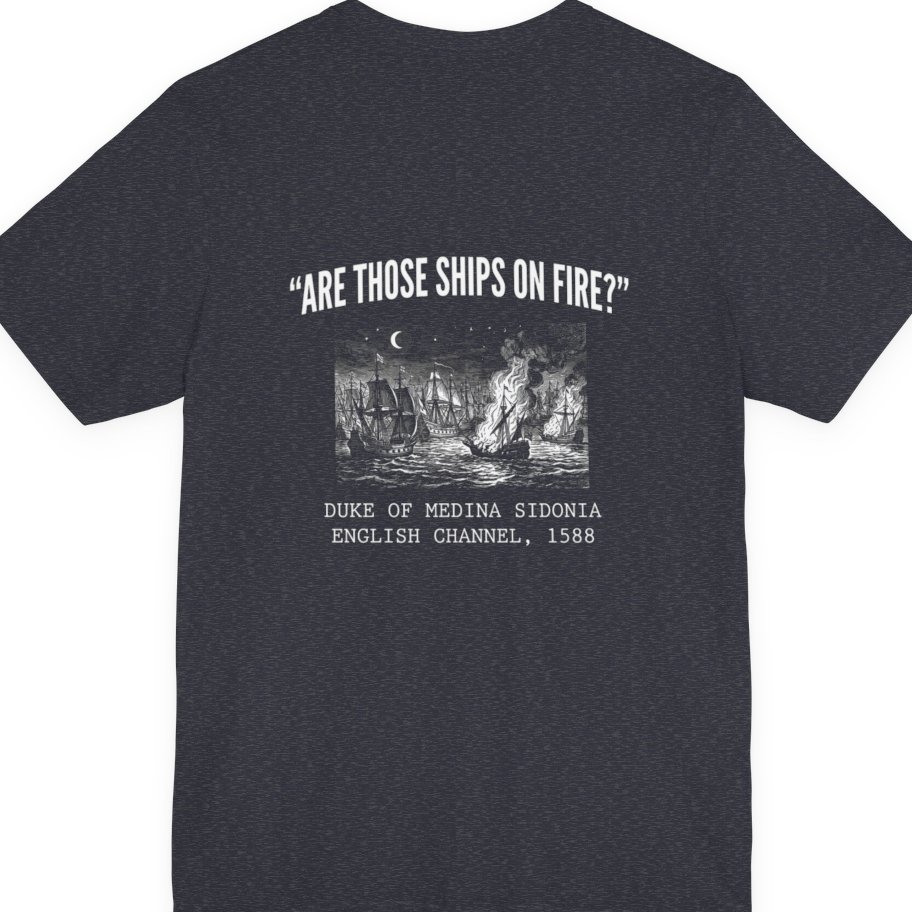Spanish Armada Fire Ships Back Print Premium Tee - Heather Navy back