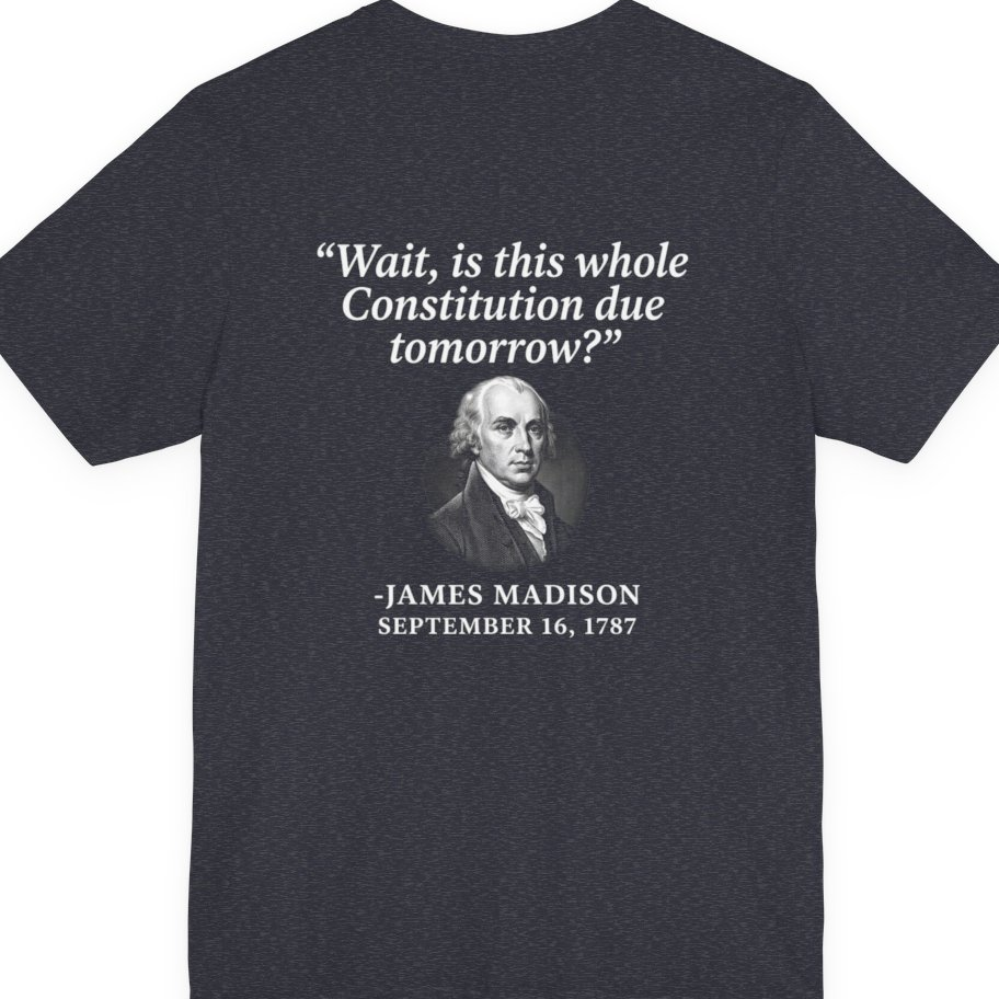 Madison Constitution Deadline Back Print Premium Tee - Heather Navy back