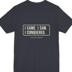 I Came I Saw I Back Print Premium Tee - Heather Navy back