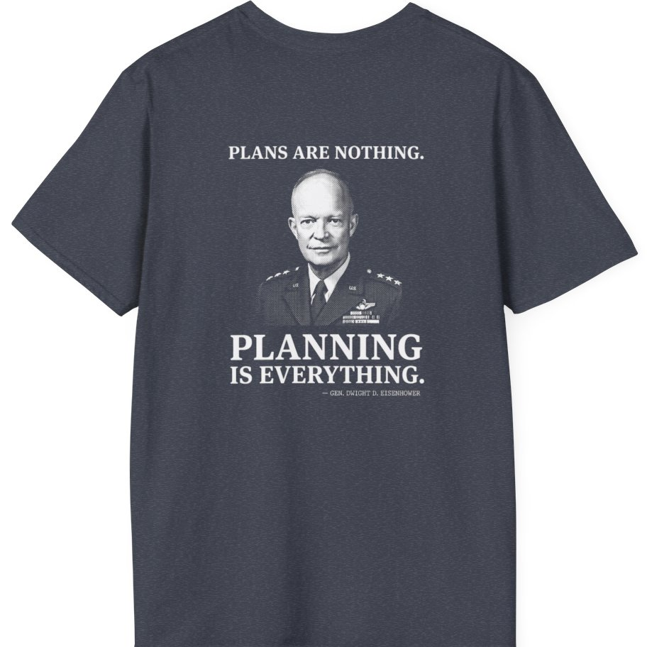Eisenhower Planning Everything Back Print T-Shirt - Heather Navy back
