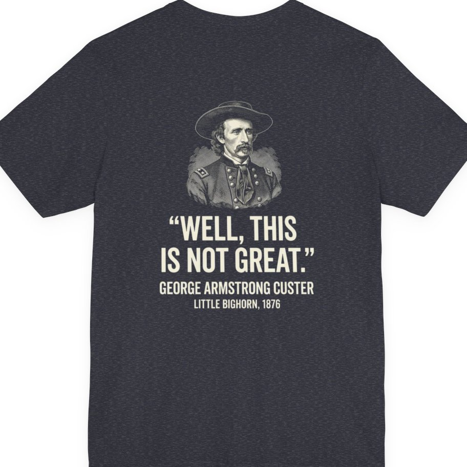 Well This Is Not Great Back Print Premium Tee - Heather Navy back