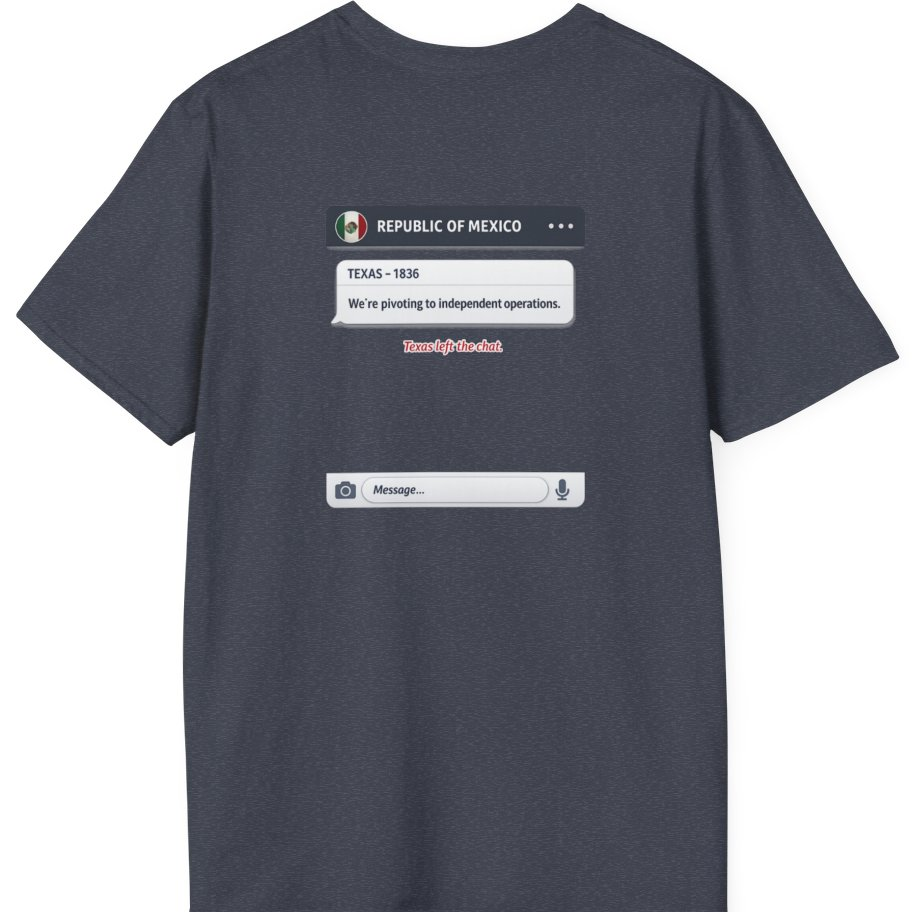 Texas Independence Group Chat Back Print T-Shirt - Heather Navy back