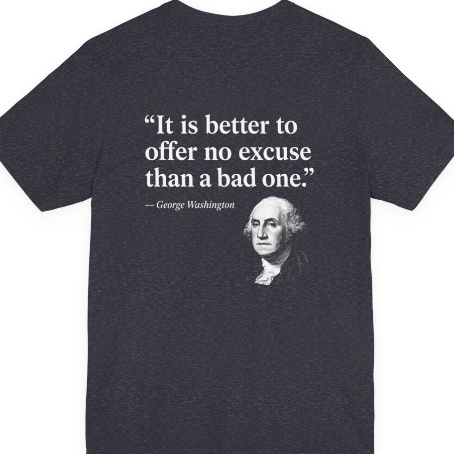 George Washington No Excuse Back Print Premium Tee - Heather Navy back