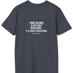 Your Silence Is Educational Back Print T-Shirt - Heather Navy back