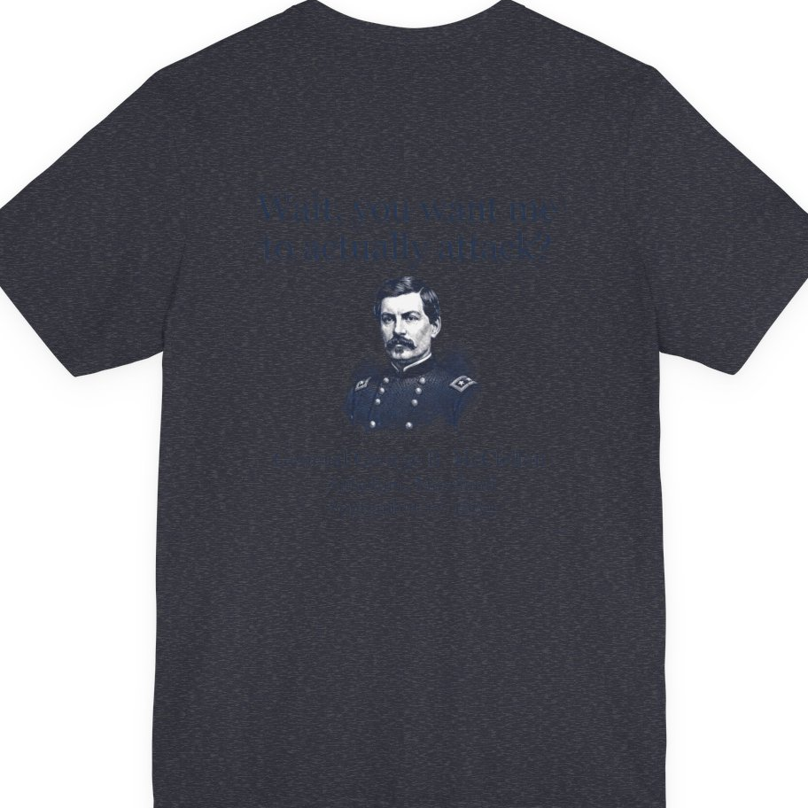 Mcclellan Antietam Attack Back Print Premium Tee - Heather Navy back