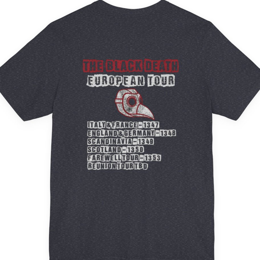 The Black Death European Tour Back Print Premium Tee - Heather Navy back