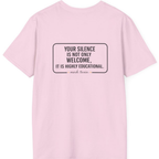 Your Silence Is Educational Back Print T-Shirt - Light Pink back