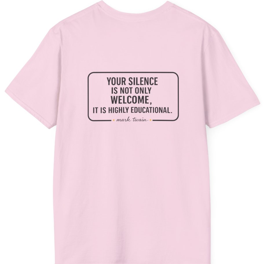 Your Silence Is Educational Back Print T-Shirt - Light Pink back